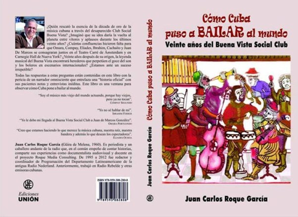 Exitosa presentación del libro Cómo Cuba puso a bailar al mundo Exitosa presentación del libro Cómo Cuba puso a bailar al mundo